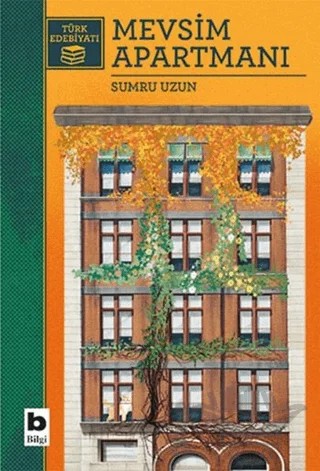 Mevsim Apartmanı – Sumru Uzun – Bilgi Yayınevi kitap kapağı