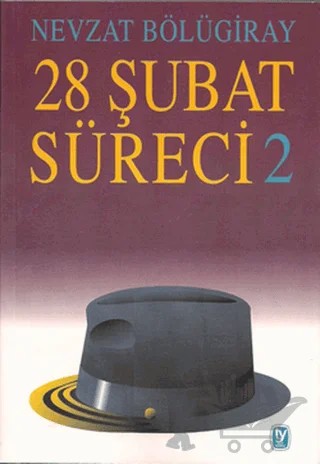 28 Şubat Süreci - 2 – Nevzat Bölügiray – Tekin Yayınevi kitap kapağı