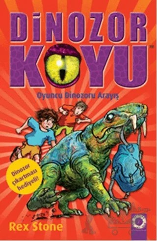 Dinozor Koyu 13 - Oyuncu Dinozoru Arayış – Rex Stone – Artemis Yayınları kitap kapağı