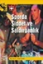 Sporda Şiddet ve Saldırganlık – Murat Şahin – Nobel Akademik Yayıncılık kitap kapağı