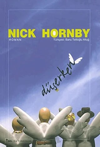 Düşerken – Nick Hornby – Sel Yayıncılık kitap kapağı