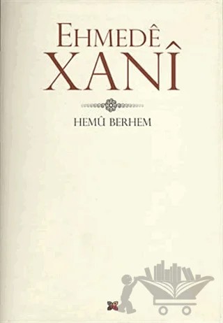 Hemu Berhem – Ehmede Xani (Ahmed-i Hani) – Lis Basın Yayın kitap kapağı