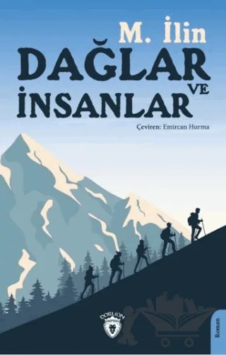 Dağlar ve İnsanlar – M. İlin – Dorlion Yayınları kitap kapağı