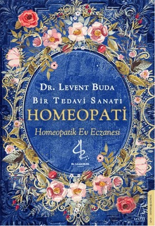 Bir Tedavi Sanatı - Homeopati – Levent Buda – Destek Yayınları kitap kapağı