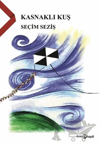 Kasnaklı Kuş – Seçim Seziş – Hayal Yayınları kitap kapağı