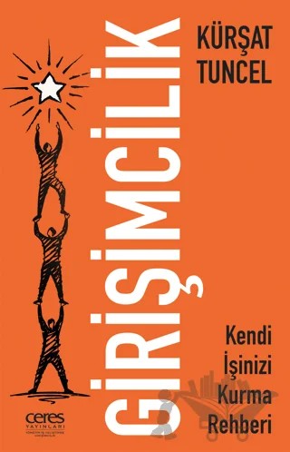 Girişimcilik – Kürşat Tuncel – Ceres Yayınları kitap kapağı