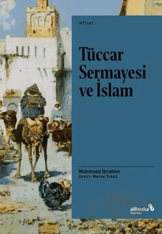 Tüccar Sermayesi ve İslam – Mahmood İbrahim – Albaraka Yayınları kitap kapağı