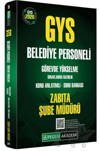 2026 GYS Belediye Personeli Görevde Yükselme Sınavlarına Hazırlık Konu Anlatımlı Soru Bankası Zabıta Şube Müdürü – Kolektif – Pegem Akademi Yayıncılık kitap kapağı