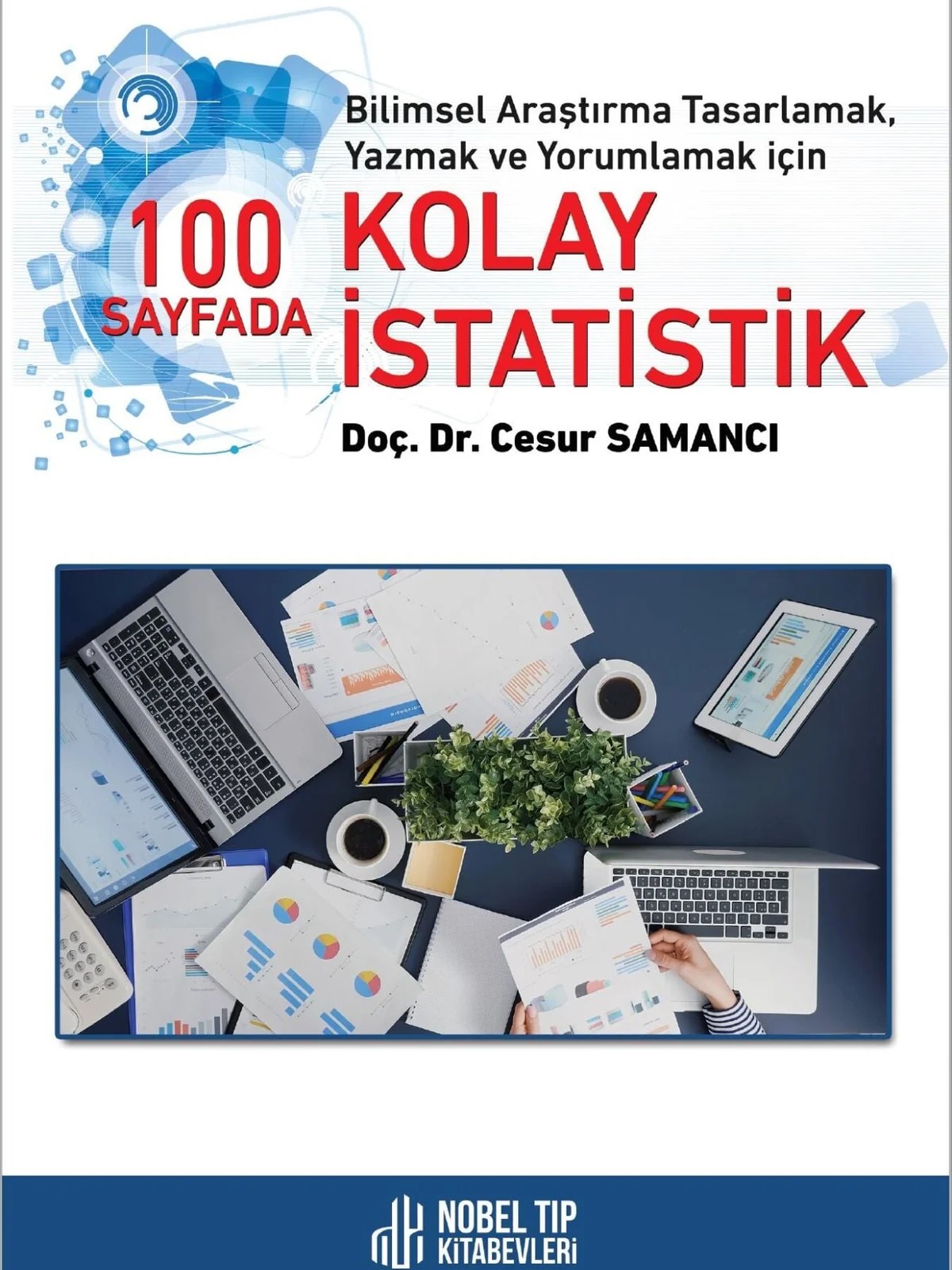 100 SAYFADA KOLAY İSTATİSTİK – Nobel Tıp Kitabevleri kitap kapağı