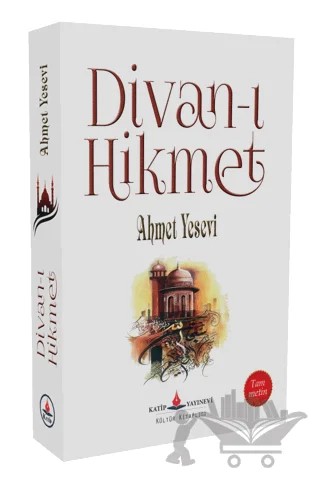 Divan-ı Hikmet – Ahmet Yesevi – Katip Yayınları kitap kapağı