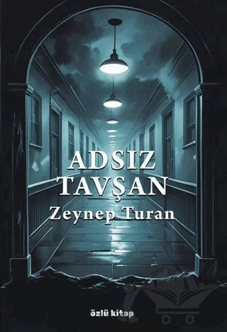 Adsız Tavşan – Zeynep Turan – Özlü Kitap kitap kapağı
