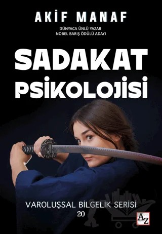 Sadakat Psikolojisi – Akif Manaf – Az Kitap kitap kapağı