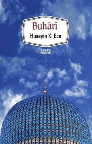 Buhari – Hüseyin K. Ece – Beyan Yayınları kitap kapağı