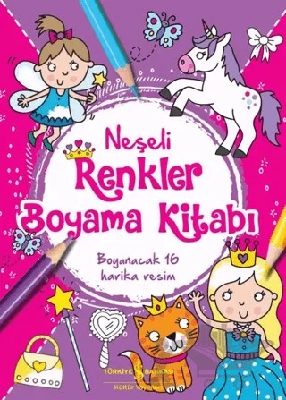 Neşeli Renkler Boyama Kitabı – Kolektif – İş Bankası Kültür Yayınları kitap kapağı