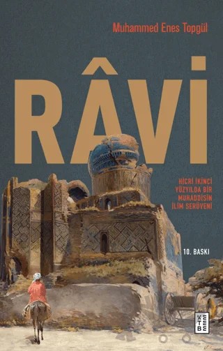 Ravi – Muhammed Enes Topgül – Ketebe Yayınları kitap kapağı