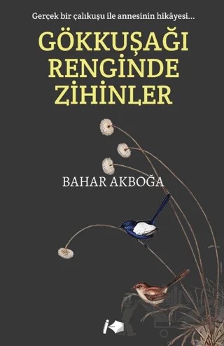 Gökkuşağı Renginde Zihinler – Bahar Akboğa – Kalemşor Yayınları kitap kapağı
