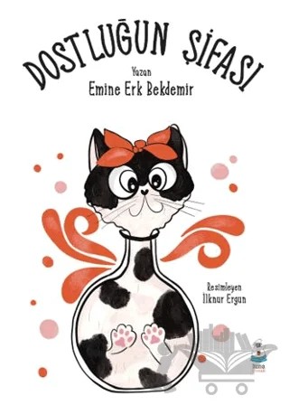 Dostluğun Şifası – Emine Erk Bekdemir – Luna Çocuk Yayınları kitap kapağı