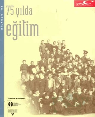 75 Yılda Eğitim – Kolektif – Tarih Vakfı Yurt Yayınları kitap kapağı