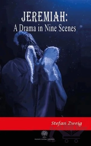 Jeremiah: A Drama in Nine Scenes – Stefan Zweıg – Platanus Publishing kitap kapağı