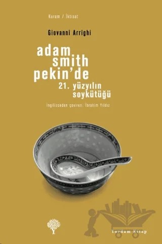 Adam Smith Pekin’de – Giovanni Arrighi – Yordam Kitap kitap kapağı
