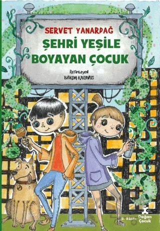 Şehri Yeşile Boyayan Çocuk – Servet Yanardağ – Doğan Çocuk kitap kapağı