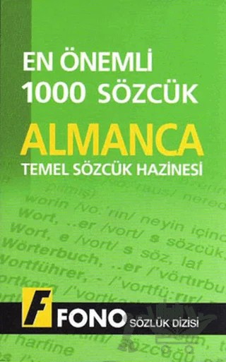 Almanca Temel Sözcük Hazinesi En Önemli 1000 Sözcük – Kolektif – Fono Yayınları kitap kapağı