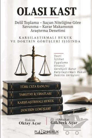 Olası Kast – Oktay Açar, Gökberk Açar – Platon Hukuk kitap kapağı