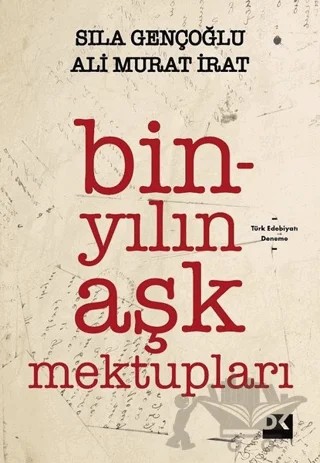 Bin Yılın Aşk Mektupları – Ali Murat İrat, Sıla Gençoğlu – Doğan Kitap kitap kapağı