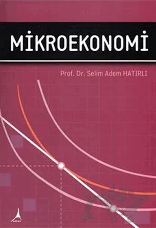 Mikroekonomi – Selim Adem Hatırlı – Alter Yayıncılık kitap kapağı