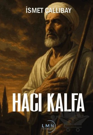 Hacı Kalfa – İsmet Çallıbay – Liman Yayınevi kitap kapağı