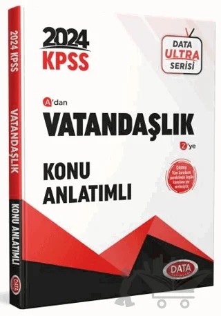 2024 KPSS Ultra Serisi Vatandaşlık Konu Anlatımlı – Kolektif – Data Yayınları kitap kapağı
