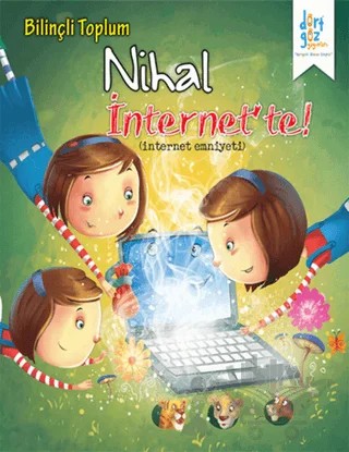 Bilinçli Toplum : Nihal İnternette – Nikhila Kilambi – Dörtgöz Yayınları kitap kapağı
