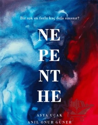 Nepenthe – Anıl Onur Güner, Asya Uçak – Dionysos Yayın Group kitap kapağı