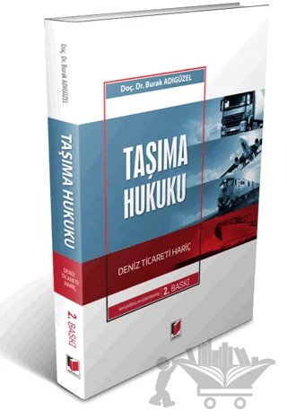 Taşıma Hukuku – Burak Adıgüzel – Adalet Yayınevi kitap kapağı