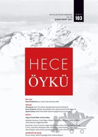 Hece Öykü İki Aylık Öykü Dergisi Sayı: 103 Şubat - Mart 2021 – Hece Dergisi kitap kapağı