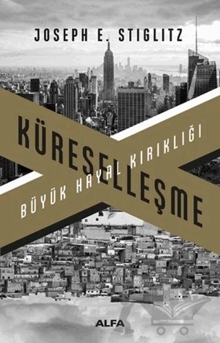 Küreselleşme – Joseph E. Stiglitz – Alfa Yayınları kitap kapağı