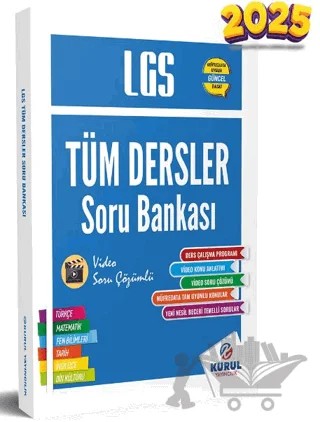 2025 LGS Tüm Dersler Tek Kitap Soru Bankası – Kolektif – Kurul Yayıncılık kitap kapağı