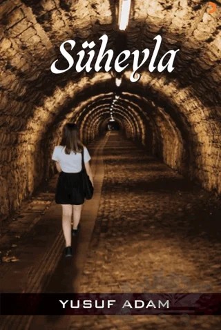 Süheyla – Yusuf Adam – Cinius Yayınları kitap kapağı