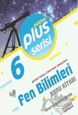 6. Sınıf Fen Bilimleri Plus Serisi Konu Kitabı – Yasemin Ayan Taşdemir – Palme Yayınları kitap kapağı