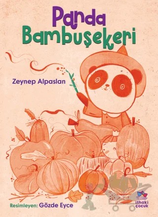 Panda Bambuşekeri – Zeynep Alpaslan – İthaki Çocuk Yayınları kitap kapağı