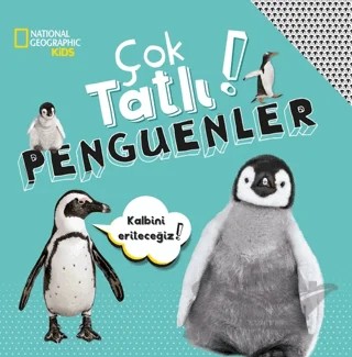 National Geographic Kids - Çok Tatlı Penguenler! – Crispin Boyer – Beta Kids kitap kapağı
