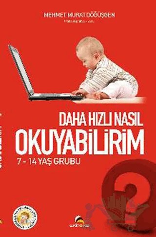 Daha Hızlı Nasıl Okuyabilirim? – Mehmet Murat Döğüşgen – Ekinoks Yayın Grubu kitap kapağı