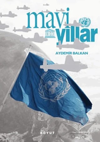 Mavi Yıllar – Aydemir Balkan – Boyut Yayın Grubu kitap kapağı