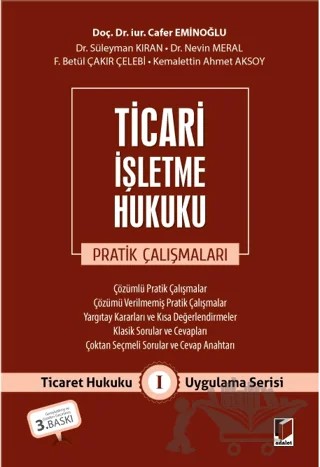 Ticari İşletme Hukuku Pratik Çalışmaları – Kolektif – Adalet Yayınevi kitap kapağı