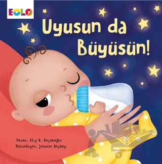 Uyusun da Büyüsün! – Kolektif – Eolo Yayıncılık kitap kapağı