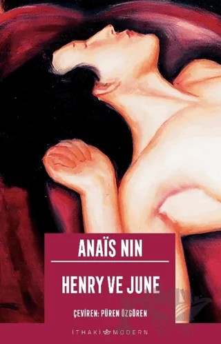 Henry ve June – Anais Nin – İthaki Yayınları kitap kapağı
