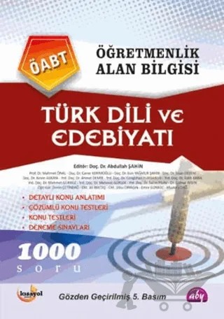 Öğretmenlik Alan Bilgisi Türk Dili ve Edebiyatı – Ahmet Demir, Ali Bektaş, Caner Kerimoğlu, Cengizhan Yurdanur, Emre Gürbüz, Esin Yağmur Şahin, Fatih Kana, Gülnur Aydın, İlhan Erdem, Mehmet Gürbüz, Mehmet Gürlek, Mehmet Önal, Mustafa Dağ, Nevin Akkaya, Salim Pilav, Utku Oryaşın, Zerrin Çetindağ – Alan Bilgisi Yayınları kitap kapağı