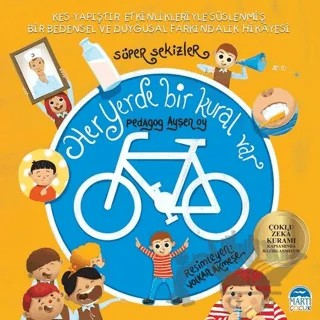 Süper Sekizler - Her Yerde Bir Kural Var – Ayşen Oy – Martı Çocuk Yayınları kitap kapağı