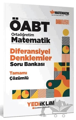 ÖABT Ortaöğretim Matematik Öğretmenliği Diferansiyel Denklemler Tamamı Çözümlü Soru Bankası – Kolektif – Yediiklim Yayınları kitap kapağı