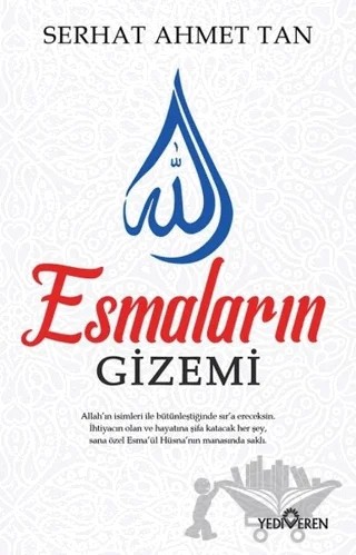 Esmaların Gizemi – Serhat Ahmet Tan – Yediveren Yayınları kitap kapağı